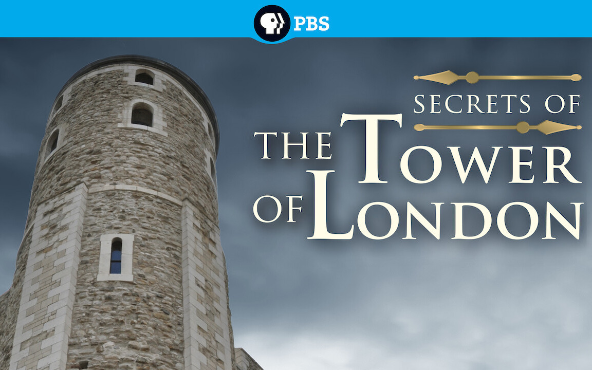 Secrets of The Tower of London