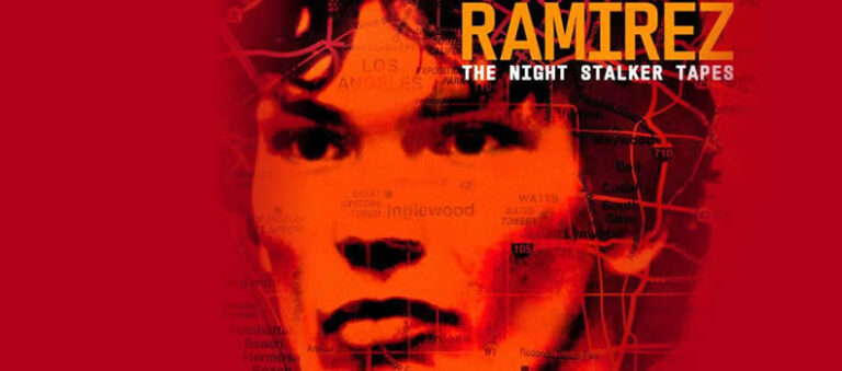 Richard Ramirez: The Night Stalker Tapes