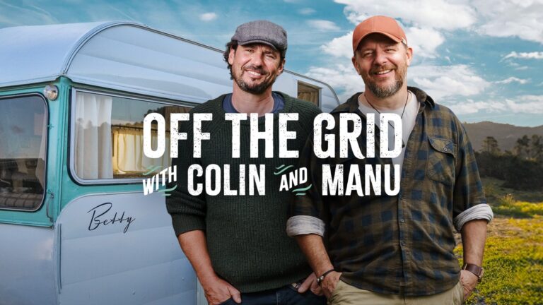 Off the Grid with Colin and Manu