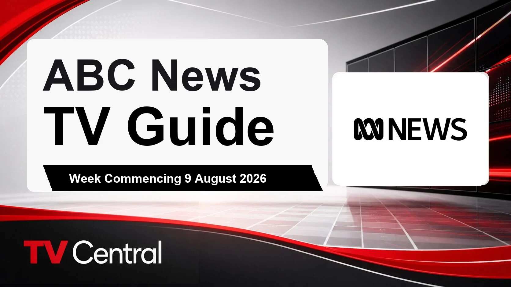 ABC News TV Guide: Week Commencing 9 August 2026