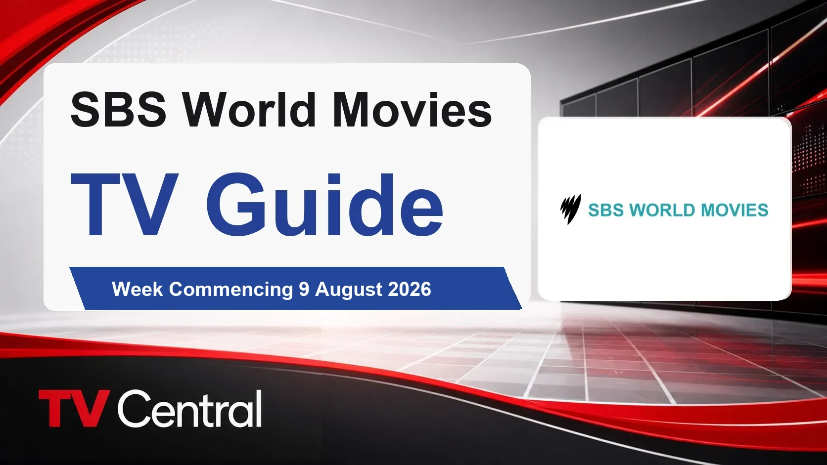 SBS World Movies TV Guide: Week Commencing 9 August 2026