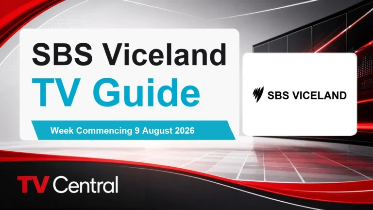 SBS Viceland TV Guide: Week Commencing 9 August 2026