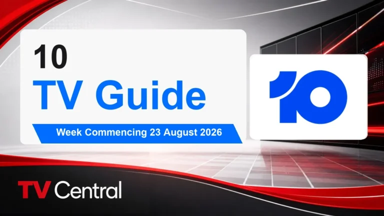 10 TV Guide: Week Commencing 23 August 2026