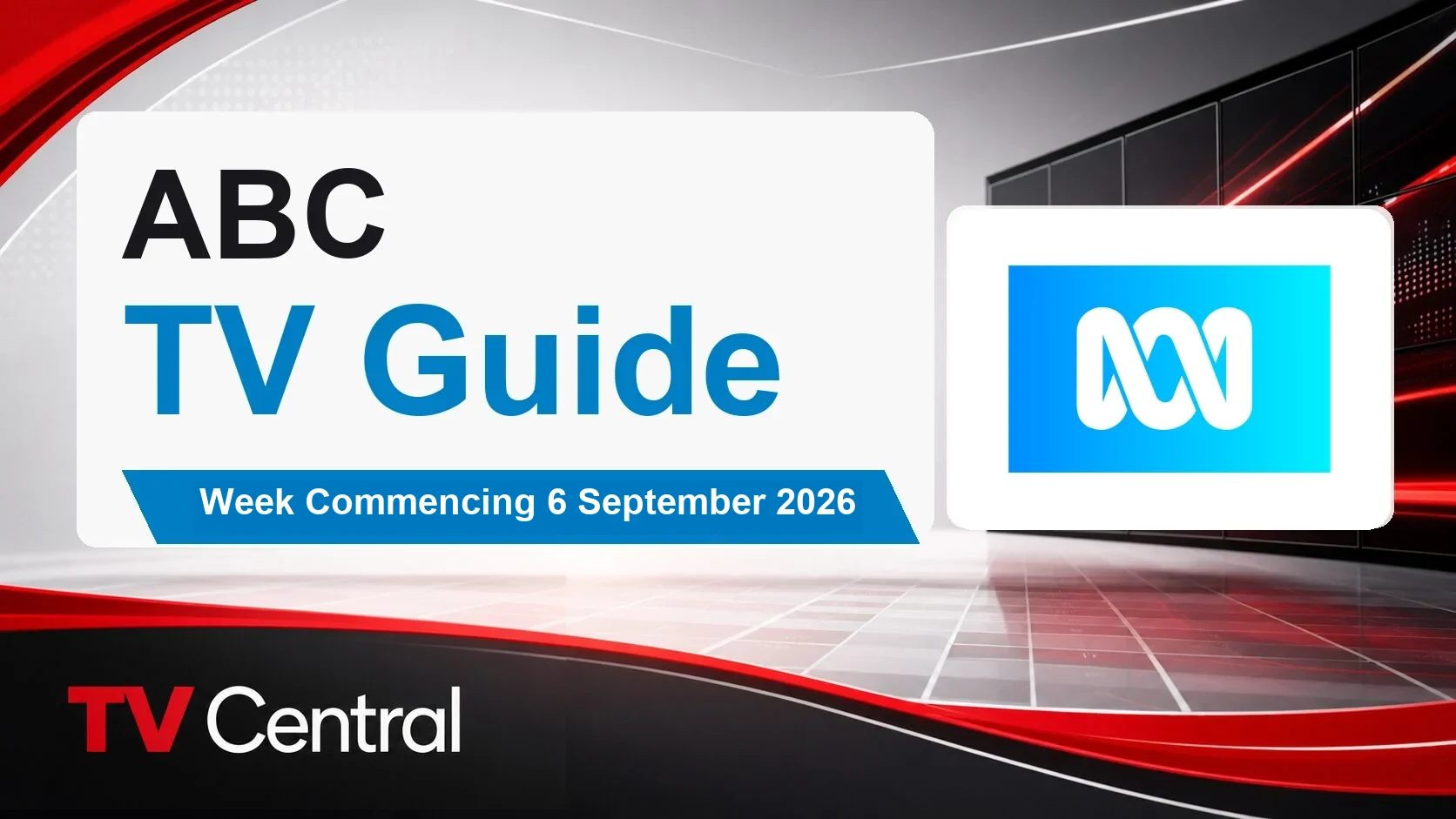 ABC TV Guide: Week Commencing 6 September 2026