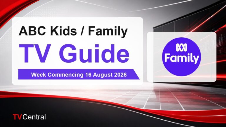 ABC Kids / Family TV Guide: Week Commencing 16 August 2026