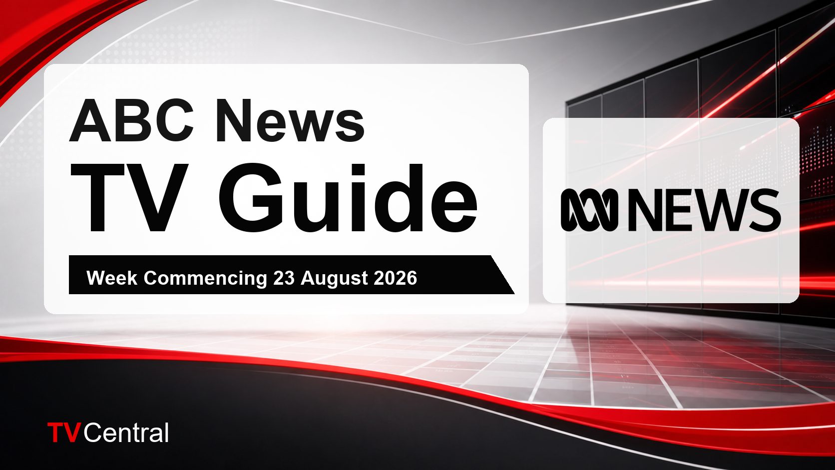ABC News TV Guide: Week Commencing 23 August 2026