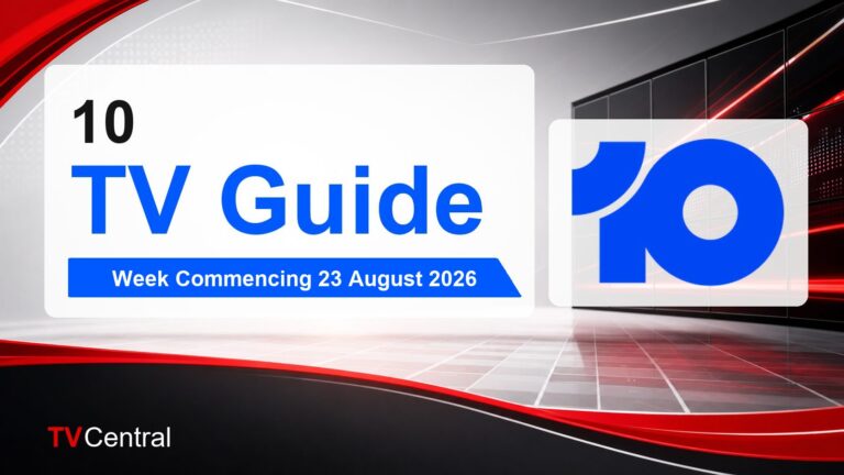 10 TV Guide: Week Commencing 23 August 2026
