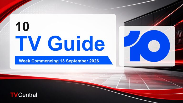 10 TV Guide: Week Commencing 13 September 2026