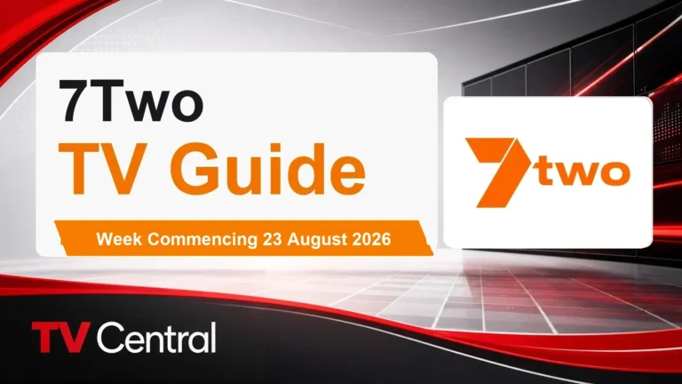 7two TV Guide: Week Commencing 23 August 2026