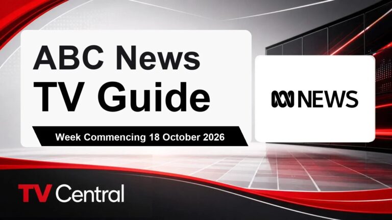 ABC News TV Guide: Week Commencing 18 October 2026