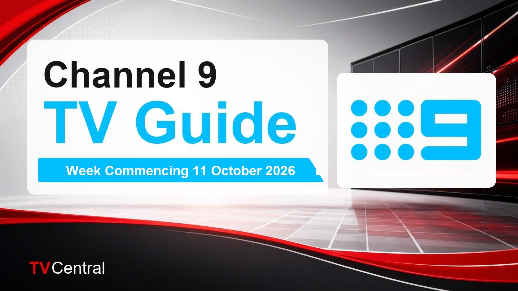 Channel 9 TV Guide: Week Commencing 11 October 2026
